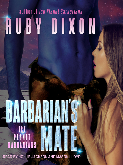 Title details for Barbarian's Mate by Ruby Dixon - Wait list